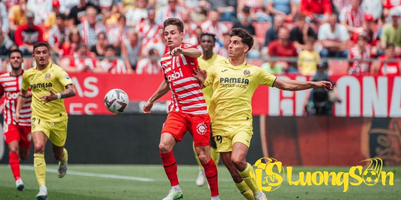 Soi Kèo Girona đấu với Vilarreal Lúc 12h00 Ngày 6/4/2026 3 Soi kèo - tỷ số trận Girona đấu với Vilarreal